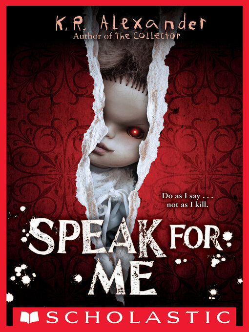 Title details for Speak For Me by K. R. Alexander - Wait list